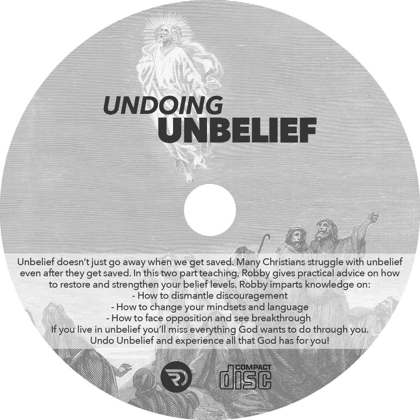 Undoing Unbelief